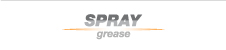 SPRAY GREASE